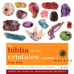 La biblia de los cristales de Judy Hall volumen 2